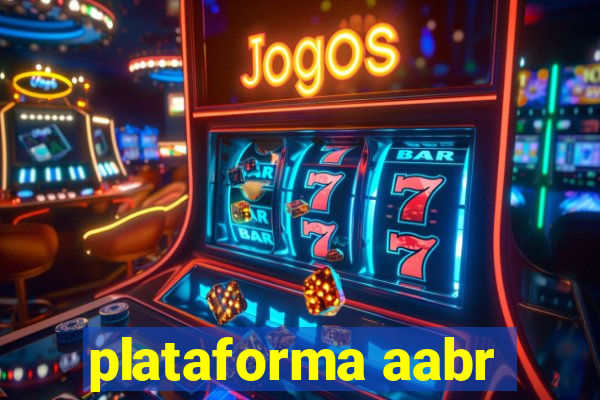 plataforma aabr